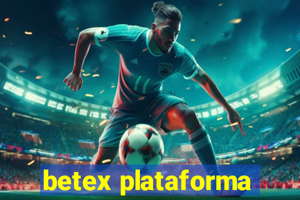 betex plataforma